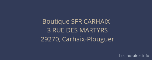 Boutique SFR CARHAIX