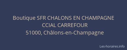 Boutique SFR CHALONS EN CHAMPAGNE