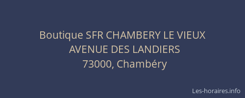 Boutique SFR CHAMBERY LE VIEUX