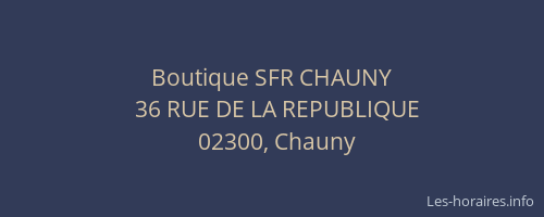 Boutique SFR CHAUNY