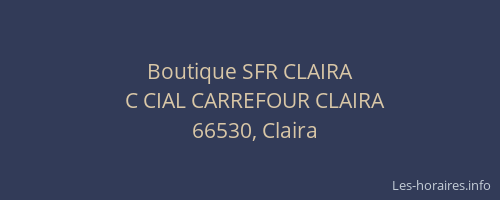 Boutique SFR CLAIRA