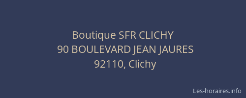 Boutique SFR CLICHY