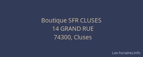 Boutique SFR CLUSES