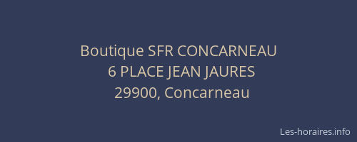 Boutique SFR CONCARNEAU