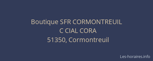 Boutique SFR CORMONTREUIL