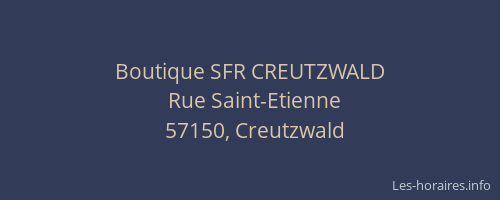 Boutique SFR CREUTZWALD