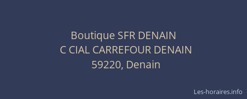 Boutique SFR DENAIN