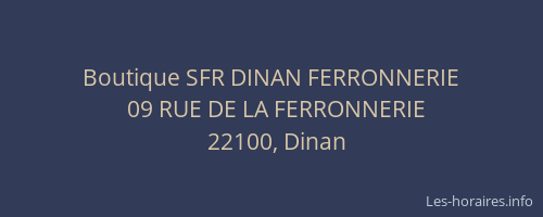 Boutique SFR DINAN FERRONNERIE