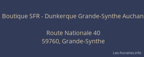 Boutique SFR - Dunkerque Grande-Synthe Auchan