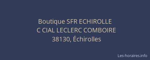 Boutique SFR ECHIROLLE