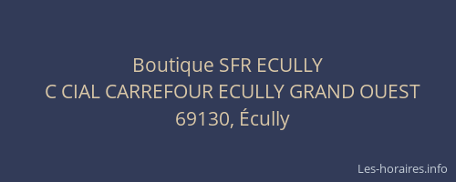 Boutique SFR ECULLY