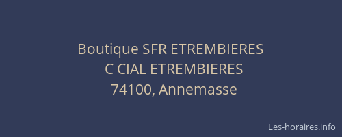 Boutique SFR ETREMBIERES