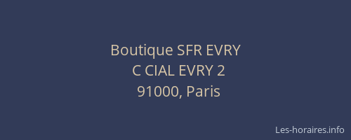 Boutique SFR EVRY