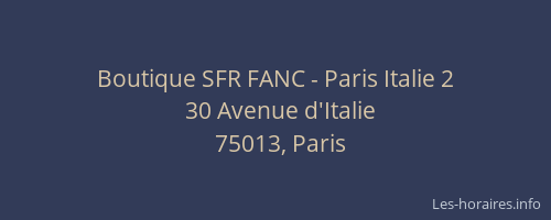 Boutique SFR FANC - Paris Italie 2