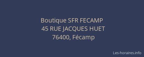 Boutique SFR FECAMP