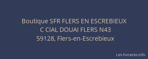 Boutique SFR FLERS EN ESCREBIEUX