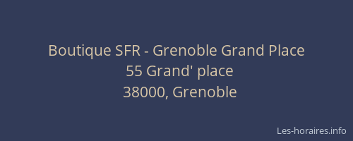 Boutique SFR - Grenoble Grand Place