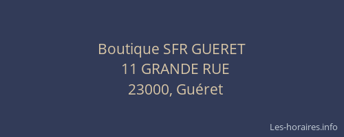 Boutique SFR GUERET