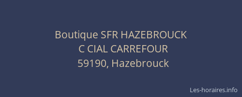 Boutique SFR HAZEBROUCK