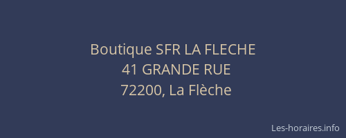 Boutique SFR LA FLECHE