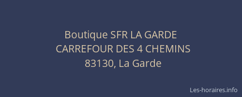 Boutique SFR LA GARDE