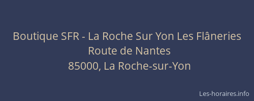 Boutique SFR - La Roche Sur Yon Les Flâneries