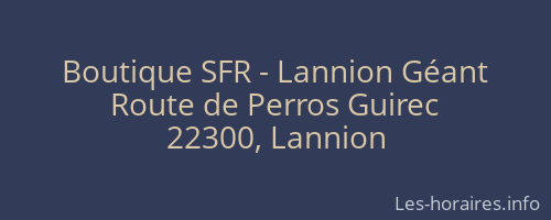 Boutique SFR - Lannion Géant