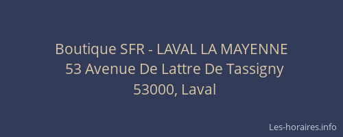 Boutique SFR - LAVAL LA MAYENNE