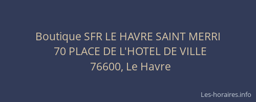 Boutique SFR LE HAVRE SAINT MERRI
