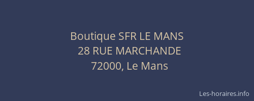 Boutique SFR LE MANS