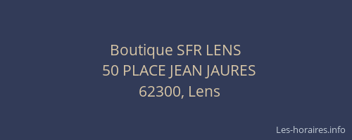 Boutique SFR LENS