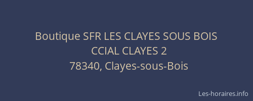 Boutique SFR LES CLAYES SOUS BOIS
