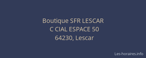 Boutique SFR LESCAR