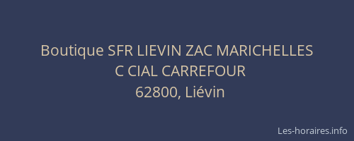 Boutique SFR LIEVIN ZAC MARICHELLES