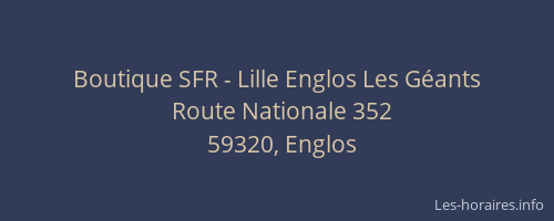 Boutique SFR - Lille Englos Les Géants