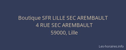 Boutique SFR LILLE SEC AREMBAULT