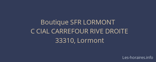 Boutique SFR LORMONT