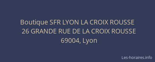 Boutique SFR LYON LA CROIX ROUSSE