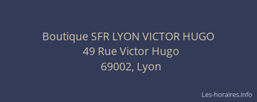 Boutique SFR LYON VICTOR HUGO