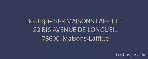 Boutique SFR MAISONS LAFFITTE