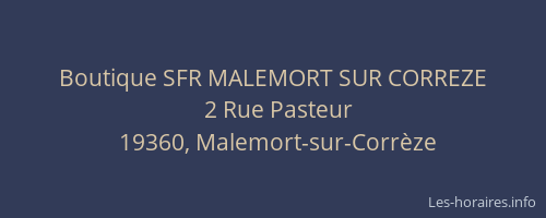 Boutique SFR MALEMORT SUR CORREZE