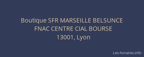 Boutique SFR MARSEILLE BELSUNCE