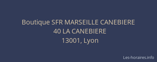 Boutique SFR MARSEILLE CANEBIERE