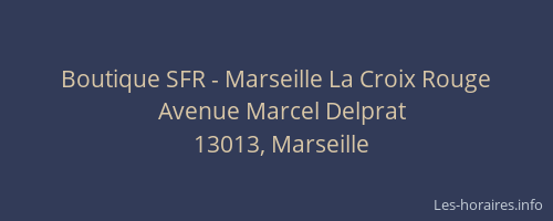 Boutique SFR - Marseille La Croix Rouge