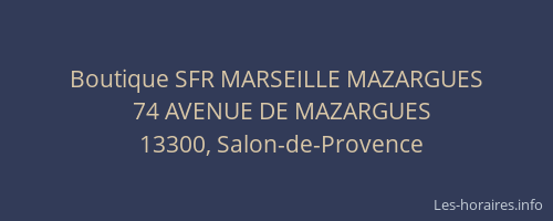 Boutique SFR MARSEILLE MAZARGUES