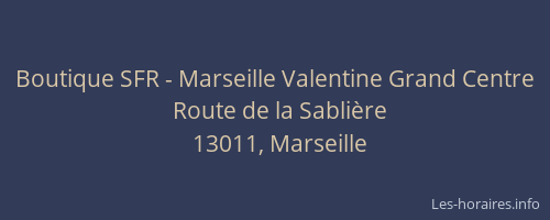 Boutique SFR - Marseille Valentine Grand Centre