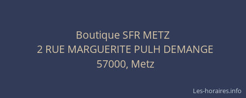 Boutique SFR METZ