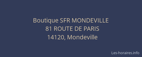 Boutique SFR MONDEVILLE
