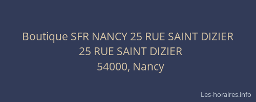 Boutique SFR NANCY 25 RUE SAINT DIZIER
