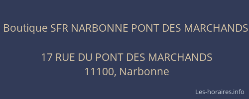 Boutique SFR NARBONNE PONT DES MARCHANDS